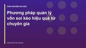 Read more about the article Phương pháp quản lý vốn soi kèo hiệu quả từ chuyên gia